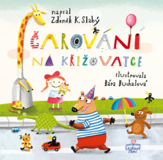 Book Čarování na křižovatce Slabý Zdeněk K.