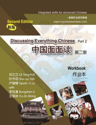 Kniha Discussing Everything Chinese, Part 2, Workbook Shu-Yu Yeh