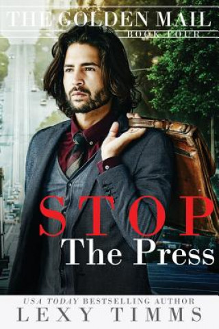Knjiga Stop the Press Lexy Timms