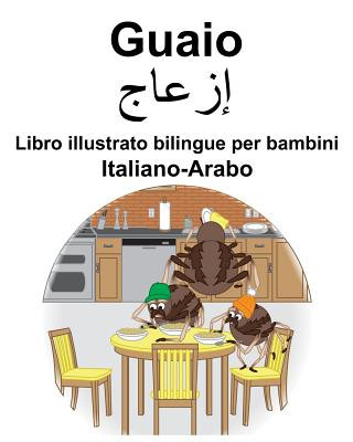 Buch Italiano-Arabo Guaio Libro illustrato bilingue per bambini Suzanne Carlson