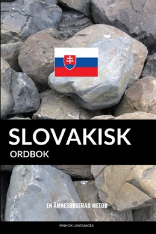 Kniha Slovakisk ordbok: En ämnesbaserad metod Pinhok Languages