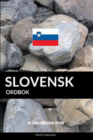 Kniha Slovensk ordbok: En ämnesbaserad metod Pinhok Languages