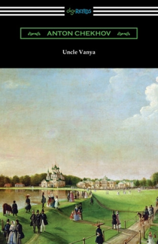 Knjiga Uncle Vanya Anton Chekhov