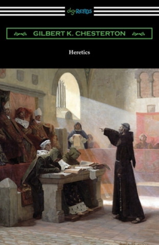 Knjiga Heretics Gilbert K. Chesterton