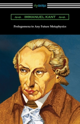 Kniha Prolegomena to Any Future Metaphysics 