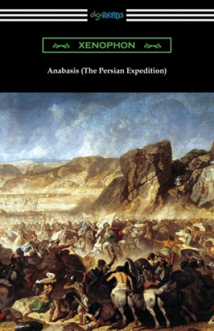 Könyv Anabasis (The Persian Expedition) 