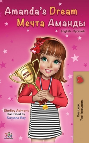 Könyv Amanda's Dream (English Russian Bilingual Book) Kidkiddos Books