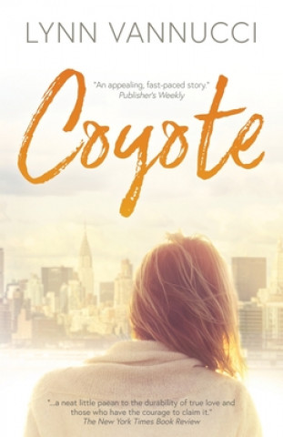 Knjiga Coyote Lynn Vannucci
