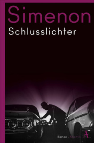 Kniha Schlusslichter Stefanie Weiss