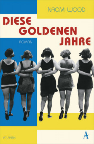 Книга Diese goldenen Jahre Claudia Feldmann