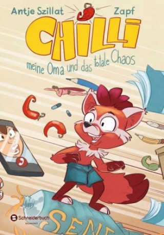 Kniha Chilli, meine Oma und das totale Chaos Zapf