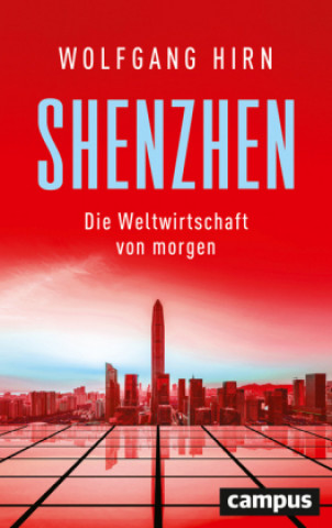 Knjiga Shenzhen Wolfgang Hirn