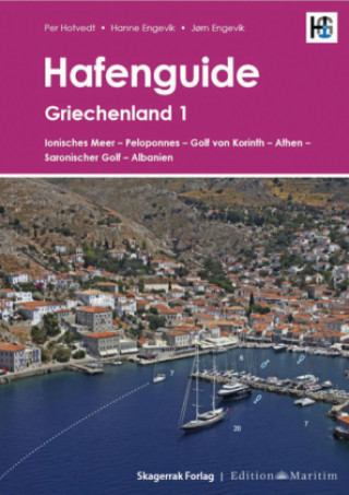 Knjiga Hafenguide Griechenland 1 J?rn Engevik