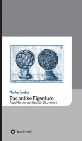 Book Das antike Eigentum Martin Seelos