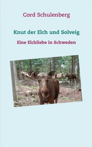 Knjiga Knut der Elch und Solveig 