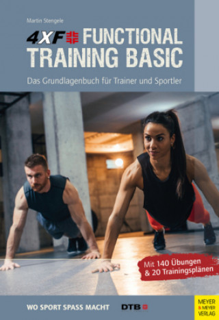 Knjiga 4XF Functional Training Basic Martin Stengele