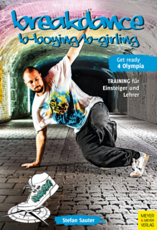 Könyv Breakdance - Breaking für bboys und bgirls 