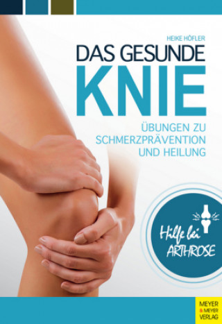 Kniha Das gesunde Knie 