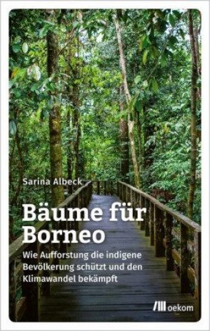 Kniha Bäume für Borneo 