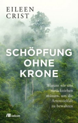 Könyv Schöpfung ohne Krone Jens Hagestedt