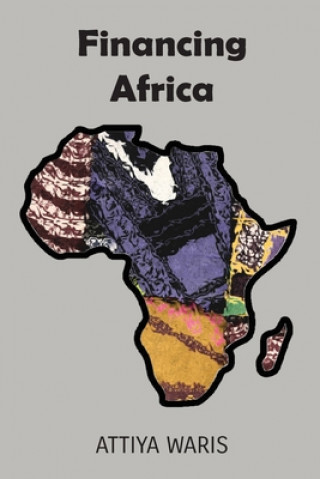 Livro Financing Africa Attiya Waris