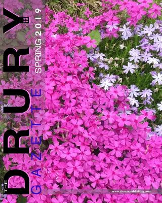 Book The Drury Gazette SPRING 2019 Drury Gazette