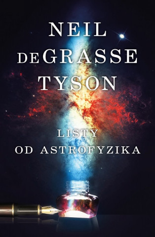 Book Listy od astrofyzika Tyson Neil Degrasse