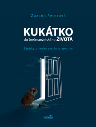 Book Kukátko do (ne)manželského života Zuzana Peterová