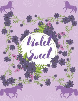 Knjiga Violet Sweet Laura Buller