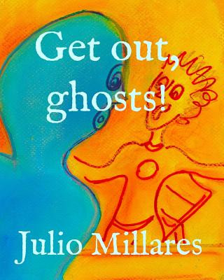 Carte Get out, ghosts! Julio Millares