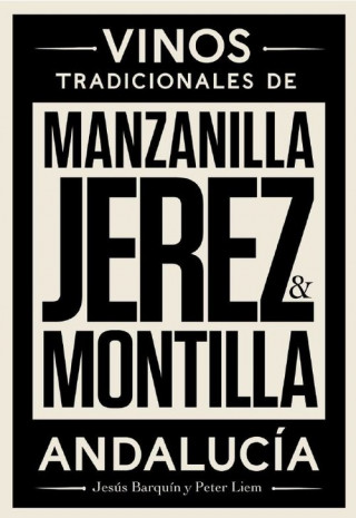 Kniha Jerez, Manzanilla y Montilla JESUS BARQUIN