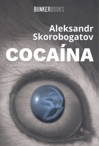 Книга COCAÍNA ALEKSANDR SKOROBOGATOV