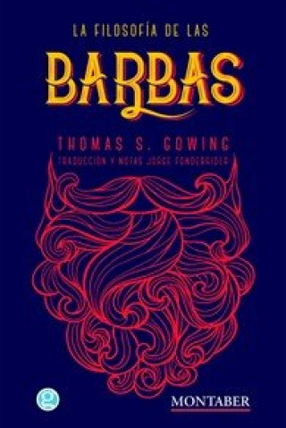 Book LA FILOSOFÍA DE LAS BARBAS THOMAS S. GOWING