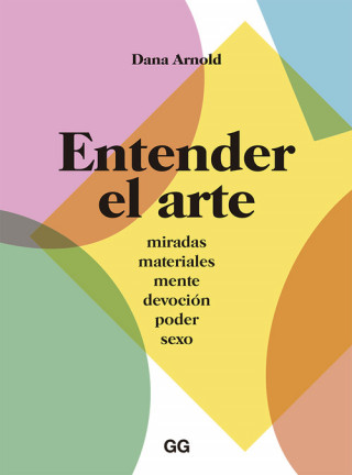 Книга ENTENDER EL ARTE DANA ARNOLD