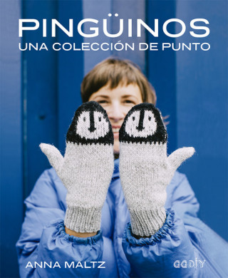 Libro PINGÜINOS ANNA MALTZ
