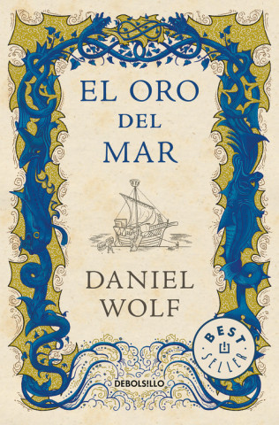 Kniha EL ORO DEL MAR DANIEL WOLF