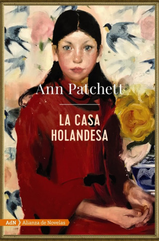 Könyv La casa holandesa ANN PATCHETT