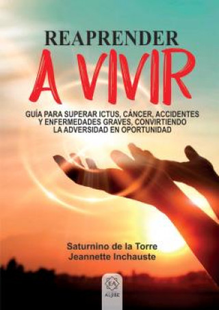 Buch REAPRENDER A VIVIR SATURNINO DE LA TORRE