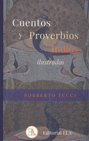 Книга CUENTOS Y PROVERBIOS INDIOS ILUSTRADOS NORBERTO TUCCI