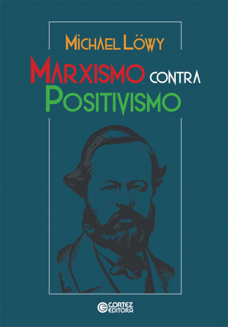 Kniha Marxismo contra positivismo MICHAEL LOWY