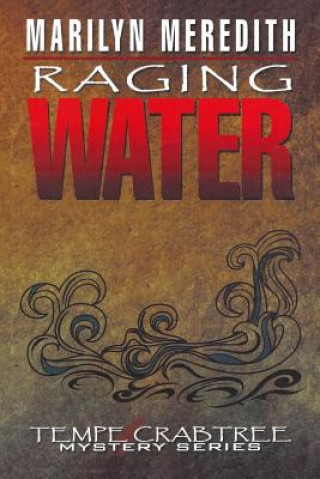 Knjiga Raging Water Marilyn Meredith
