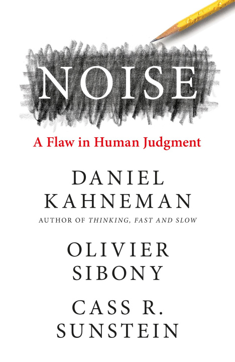 Knjiga Noise Daniel Kahneman