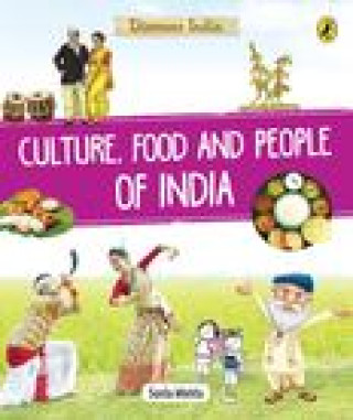 Książka Discover India: Culture, Food and People Sonia Mehta