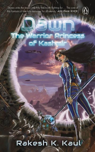 Kniha Dawn: The Warrior Princess of Kashmir Rakesh K. Kaul