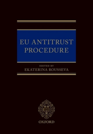 Könyv EU Antitrust Procedure Ekaterina Rousseva