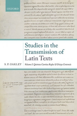 Könyv Studies in the Transmission of Latin Texts Oakley