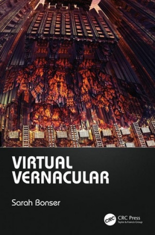 Knjiga Virtual Vernacular Sarah Bonser