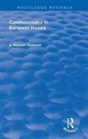 Kniha Czechoslovakia in European History S. Harrison Thomson