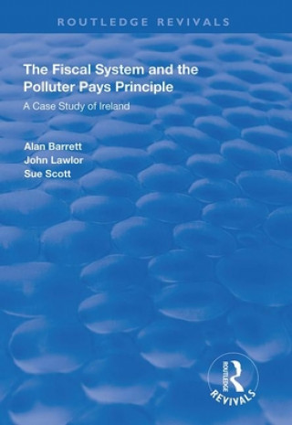 Kniha Fiscal System and the Polluter Pays Principle Alan Barrett