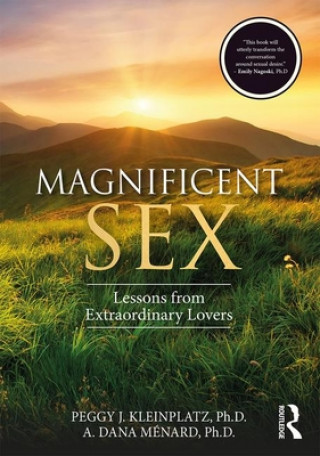 Könyv Magnificent Sex Peggy J. Kleinplatz